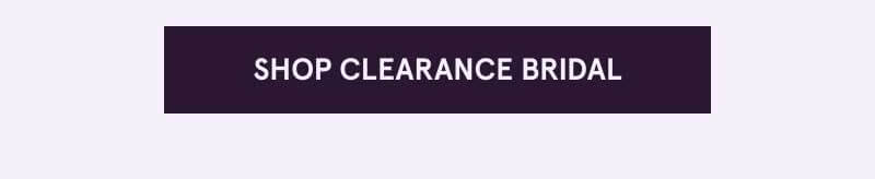Shop clearance bridal