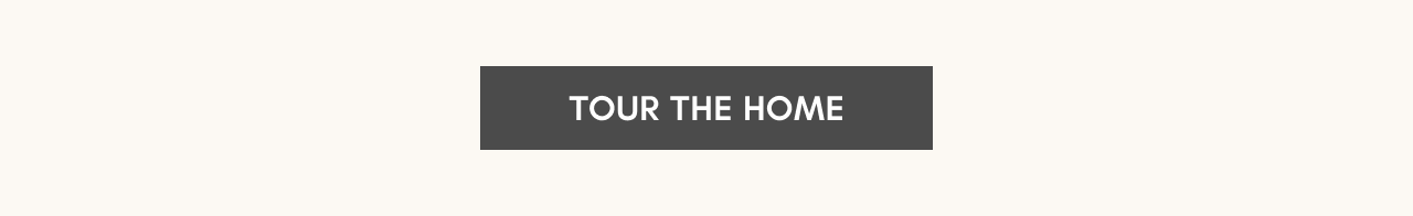 Button: Tour the Home