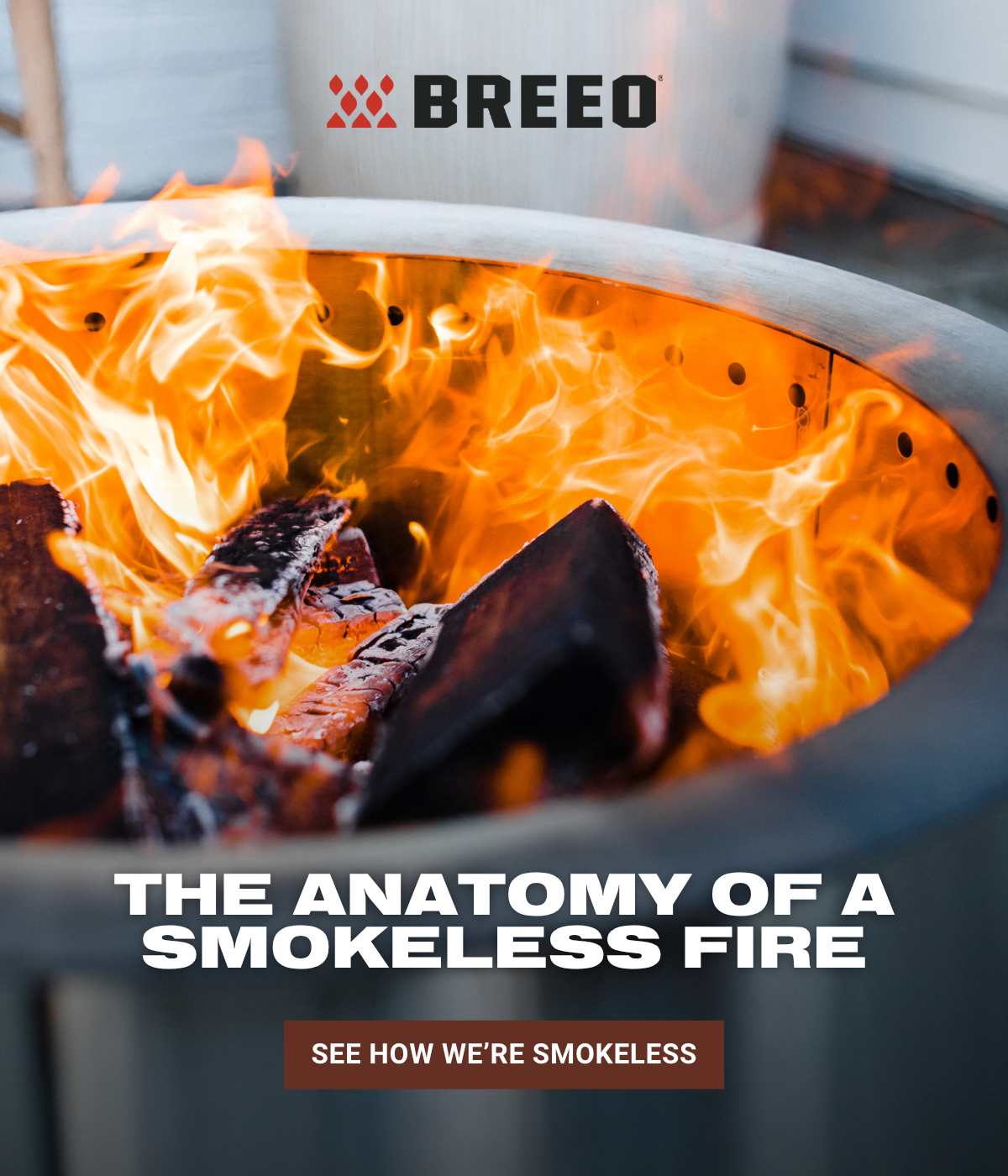 The anatomy of a smokeless fire.