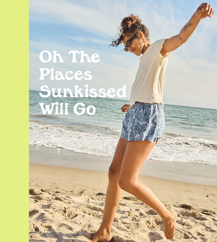 Oh The Places Sunkissed Will Go