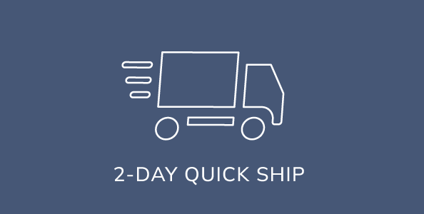 2-Day Quick Ship