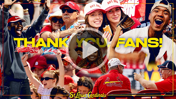 Thank you Cardinals Fans