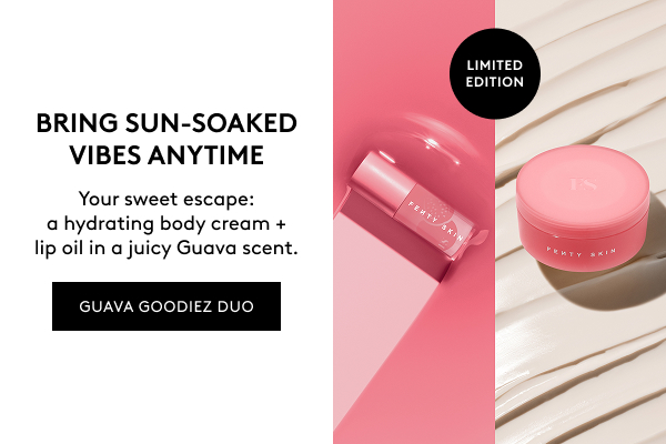 BRING SUN-SOAKED VIBES ANYTIME Your sweet escape: a hydrating body cream + lip oil in a juicy Guava scent. GUAVA GOODIEZ DUO