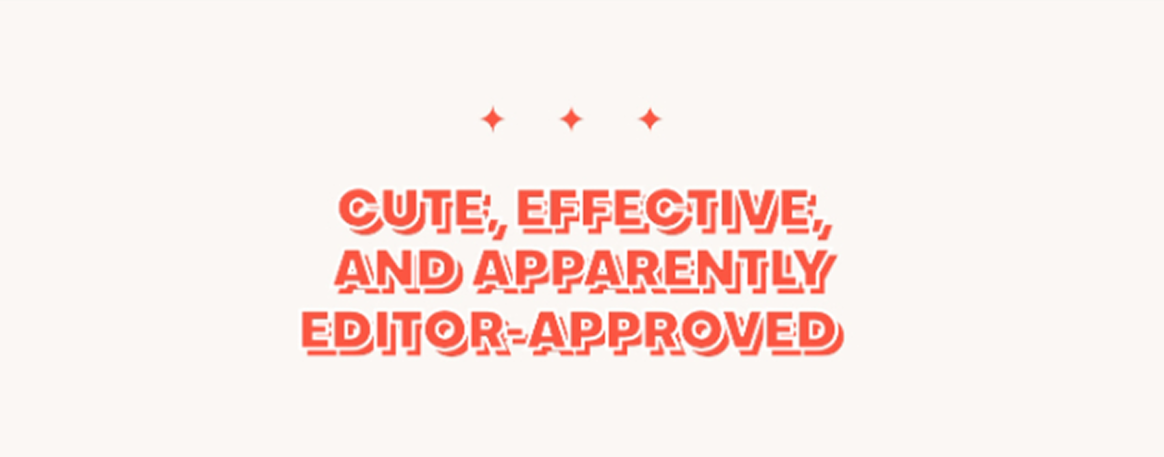 cute, effective and apparently editor - approved
