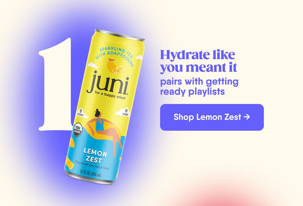 Hydrate Like you Meant It Pairs With Getting Ready Playlists. Shop Lemon Zest →