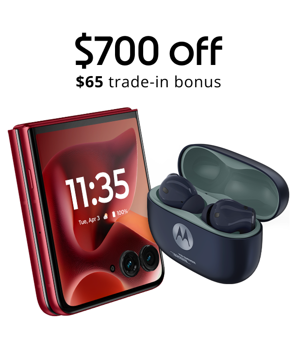 $700 off motorola razr ultra- 2025 and $65 trade-in bonus