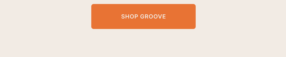SHOP GROOVE