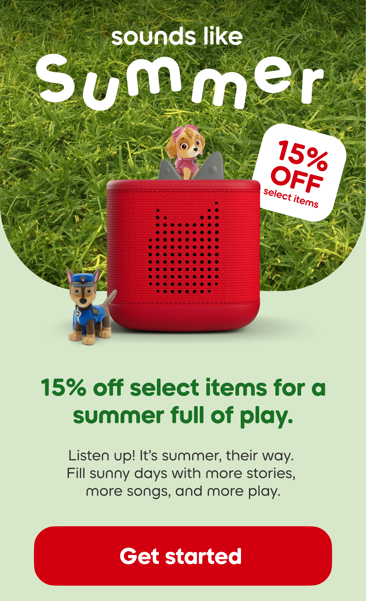 15% off select items for play that lasts all summer.