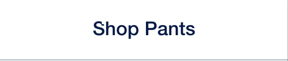 Shop Pants