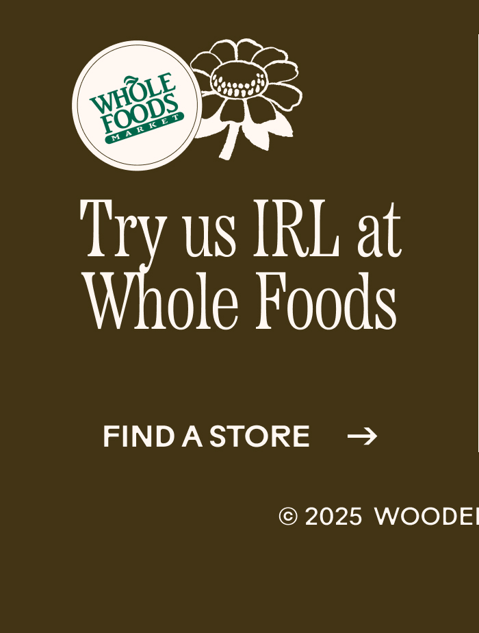 Try us IRL at Whole Foods