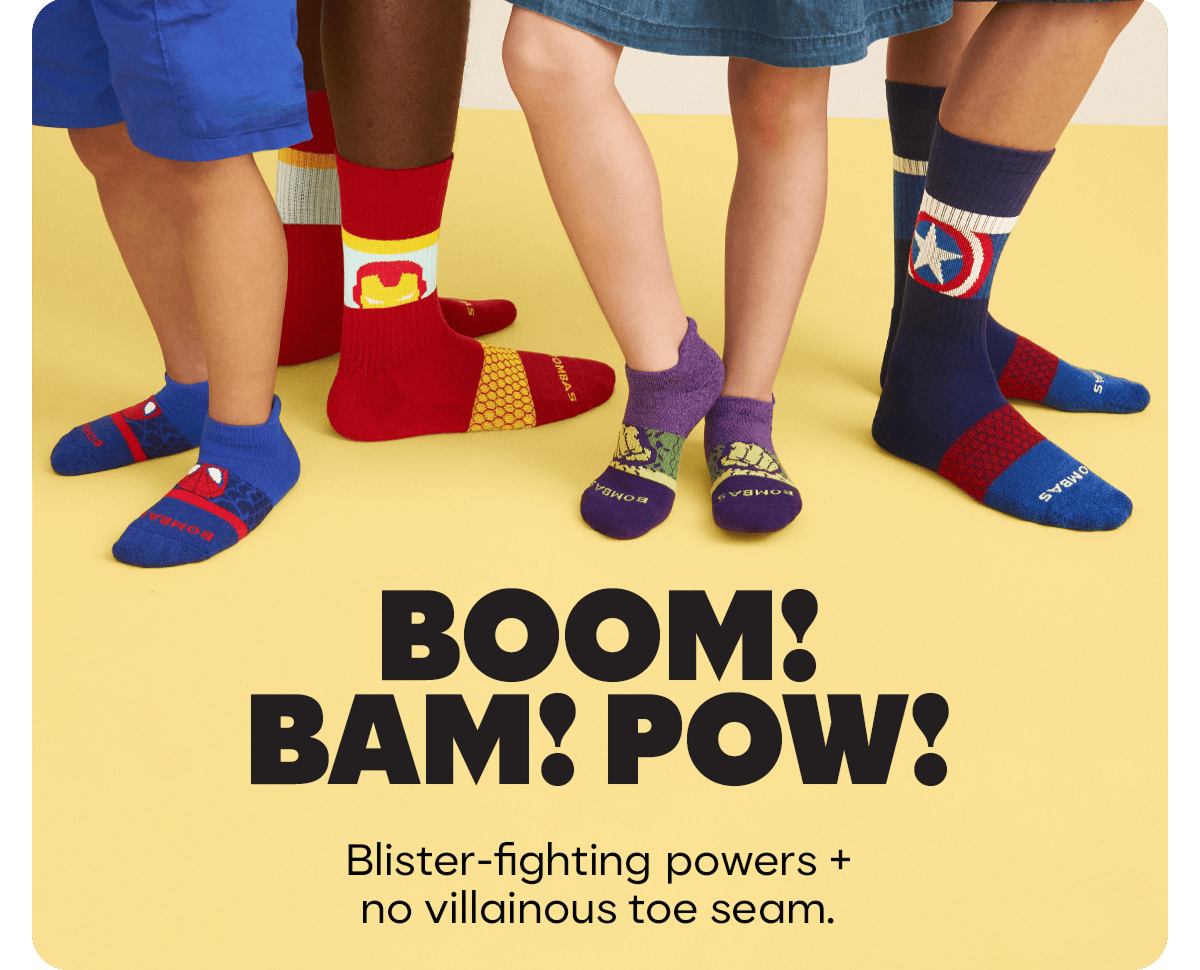 BOOM! BAM! POW! Blister-fighting powers + no villainous toe seam.