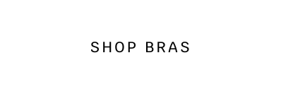 SHOP BRAS