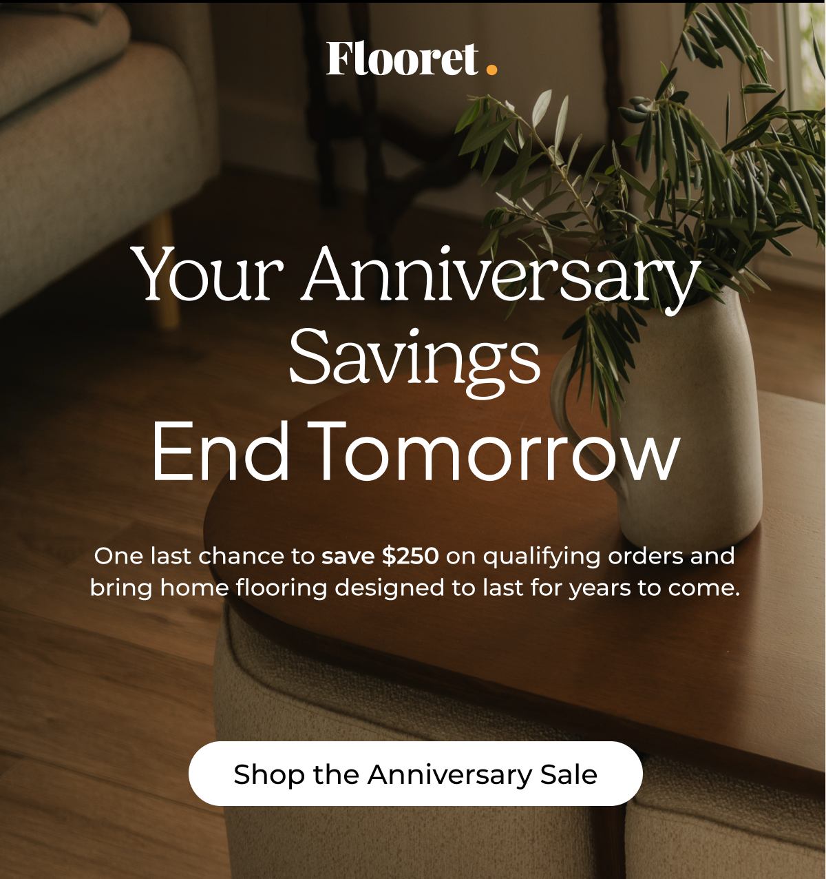 Your Savings End Tomorrow. 