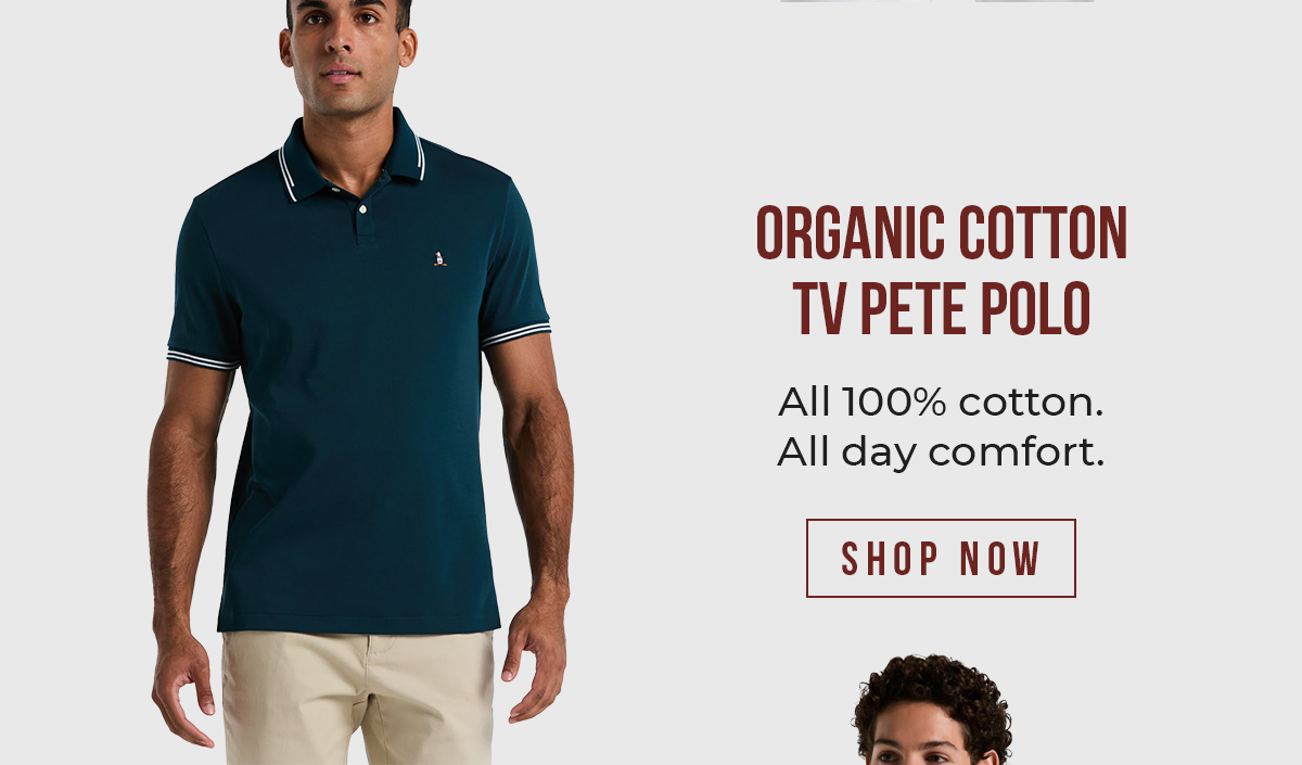 Shop the Organic Cotton TV Pete Polo