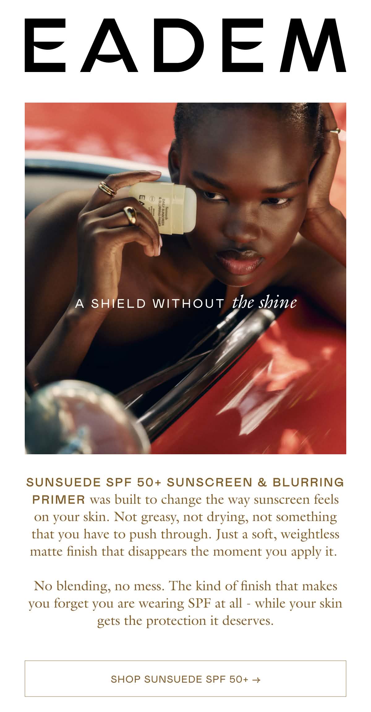 New Sunsuede SPF is here