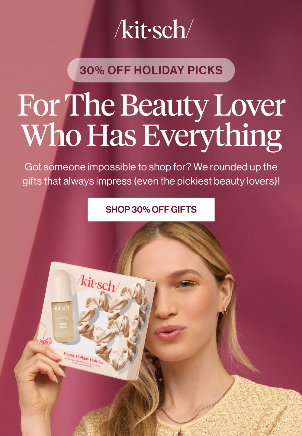 For the Beauty Lover Who Has Everything.Got someone impossible to shop for? We rounded up the gifts that always impress (even the pickiest beauty lovers)!