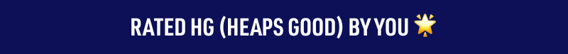 Rated HG (Heaps Good) by you
