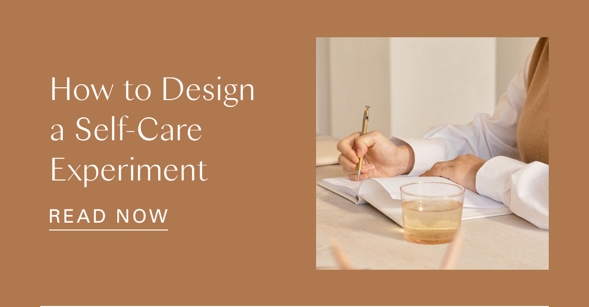 How to Design a Self-Care Experiment