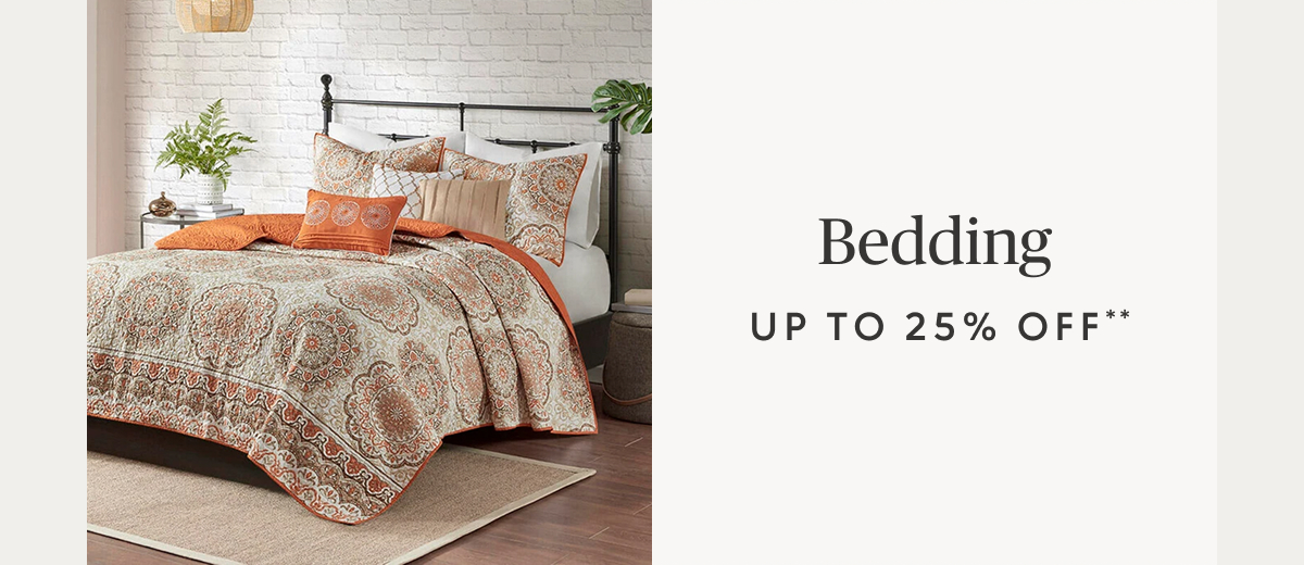 Bedding up to 25% off**