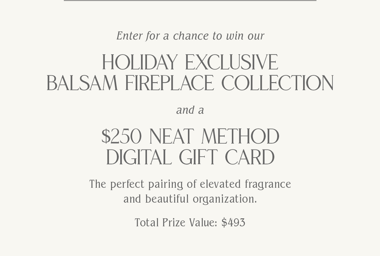 Homecourt x Neat Method Giveaway