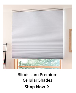 Blinds.com Premium Cellular Shades | Shop Now >