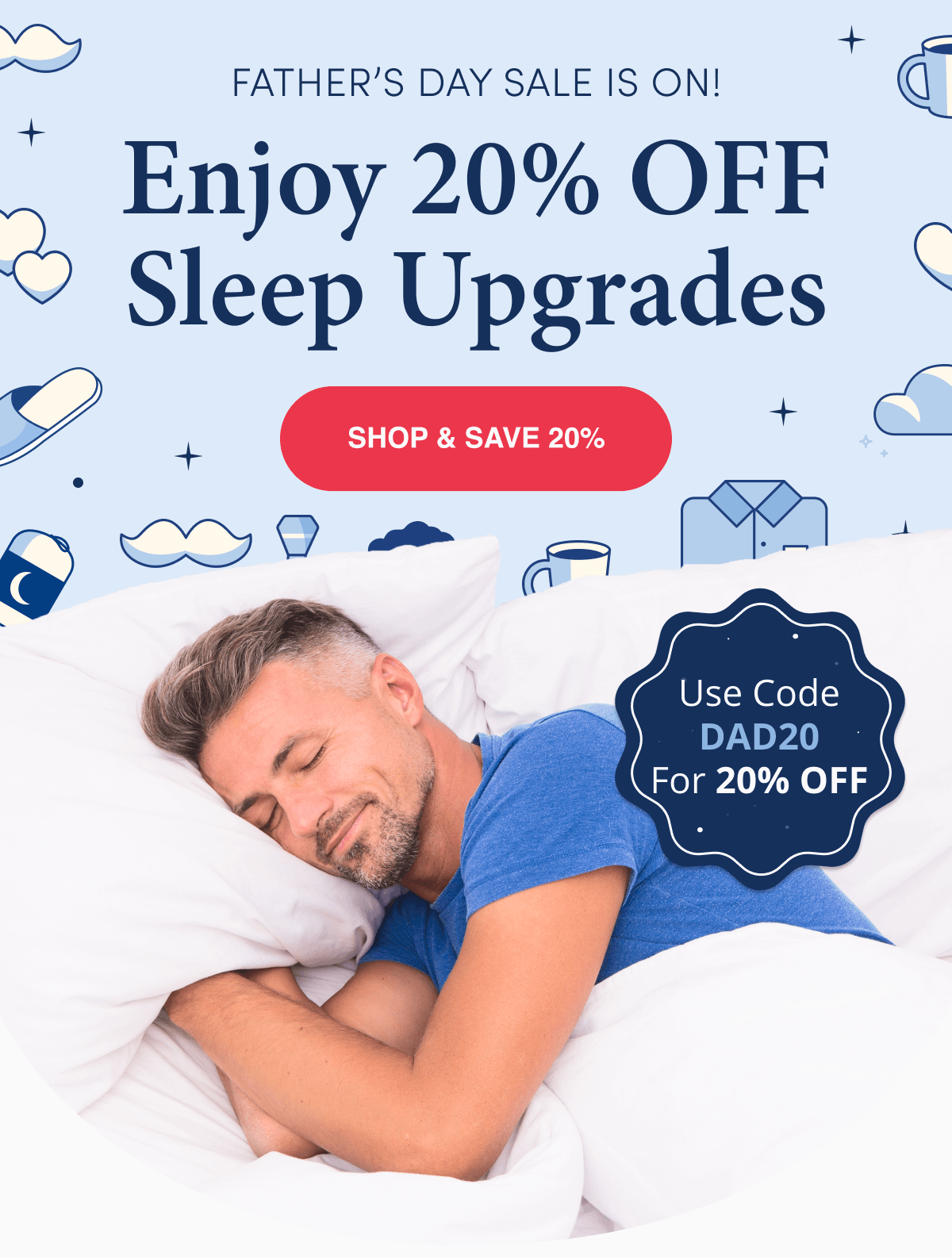 Enjoy 20% OFF Sleep Upgrades
