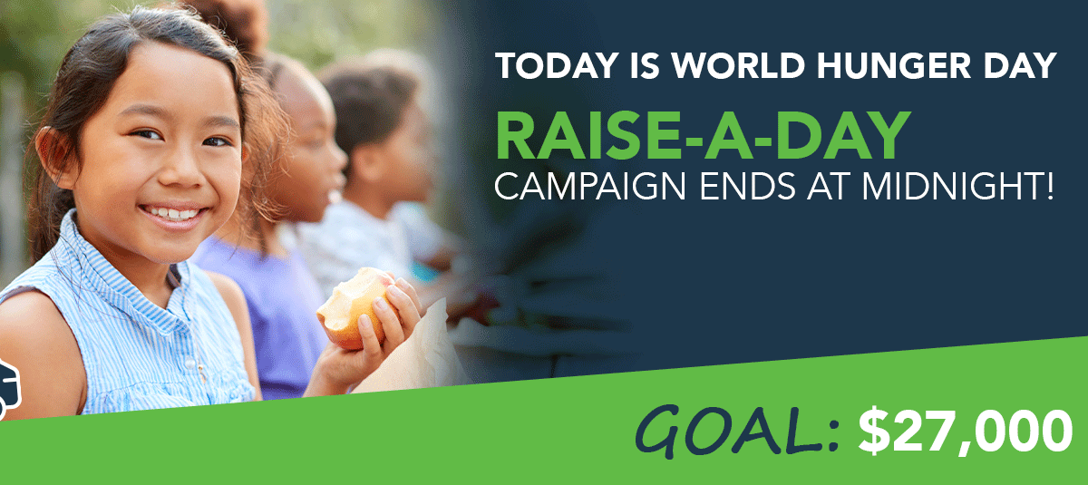 Raise-A-Day Campaign ends at midnight!