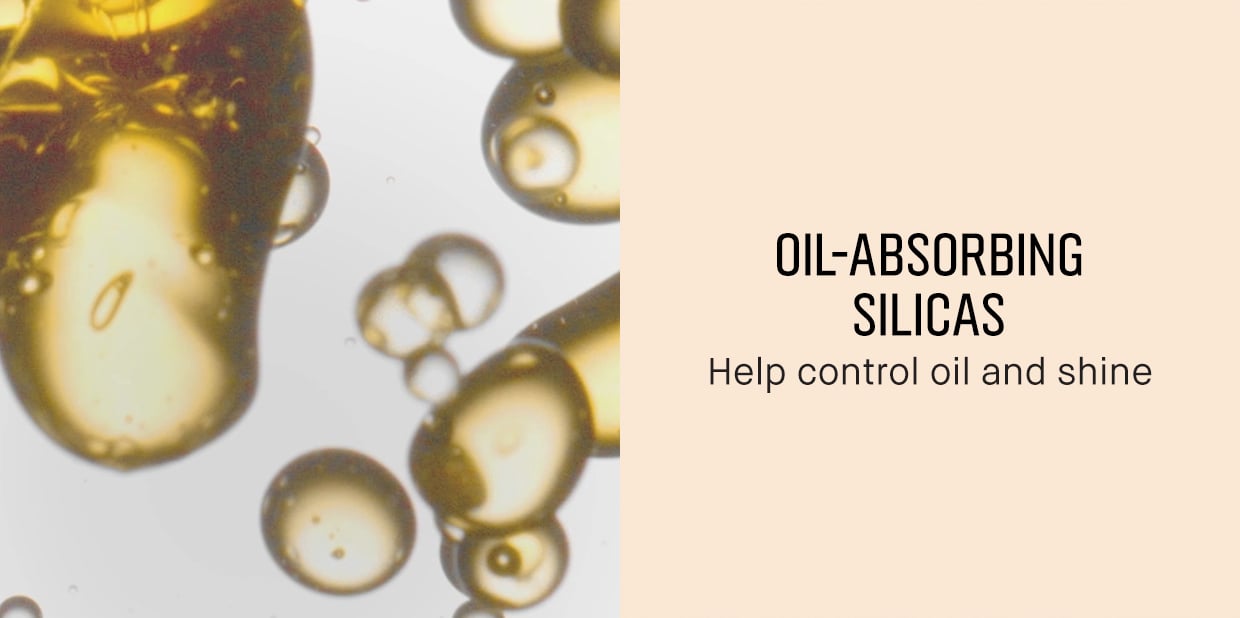 OIL-ABSORBING SILICAS | Help control oil and shine