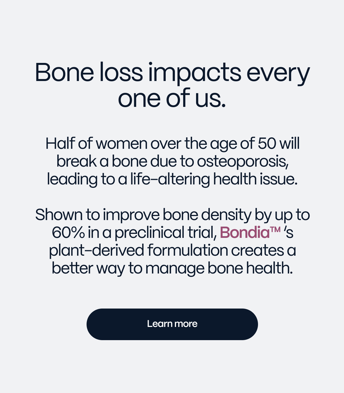 Bone loss impacts every one of us