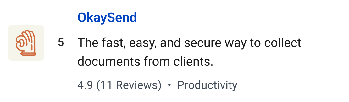 OkaySend: The fast, easy, and secure way to collect documents from clients.