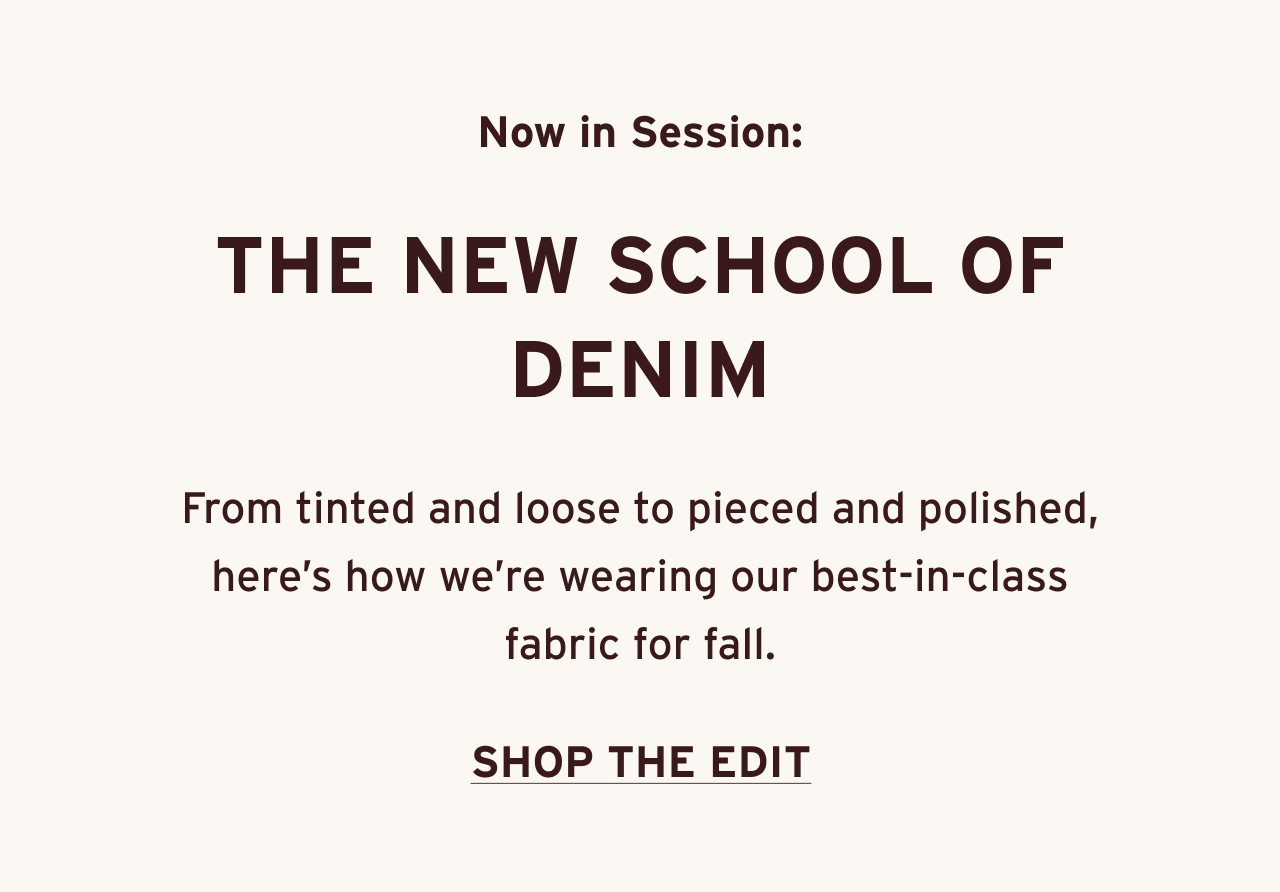 THE NEW SCHOOL OF DENIM