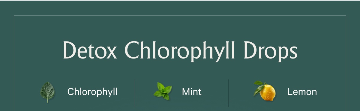 Detox Chlorophyll Drops