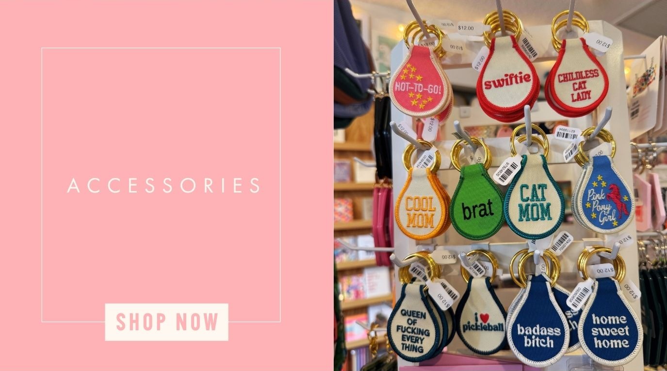 Shop Accessories!