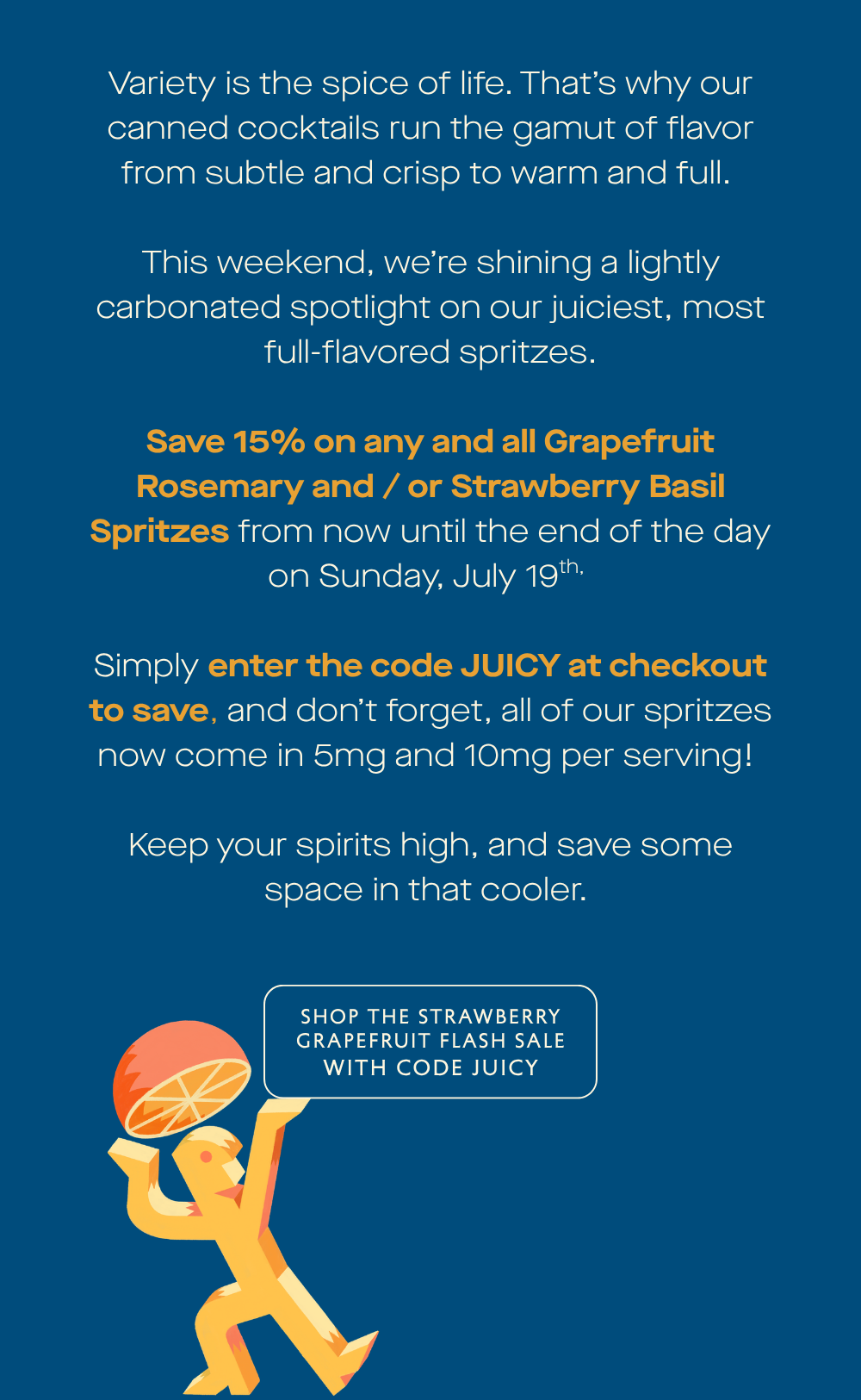 Save 15% on Strawberry and Grapefruit Spritzes! 