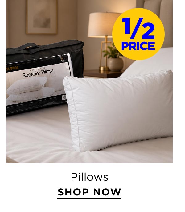 1/2 Price Pillows