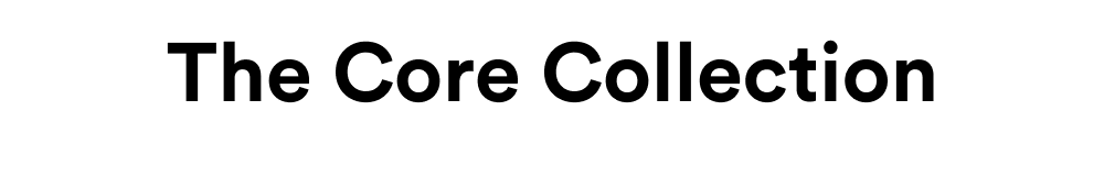 The Core Collection