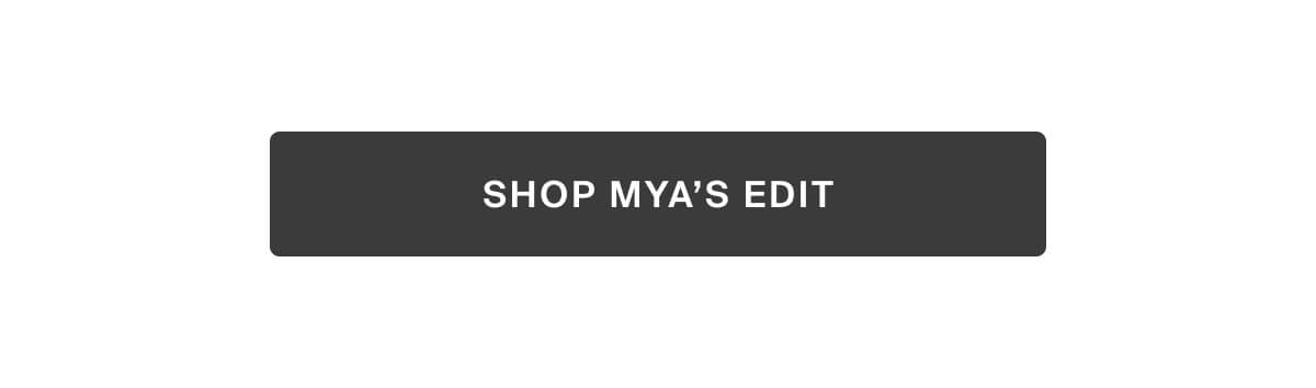 shop mya's edit