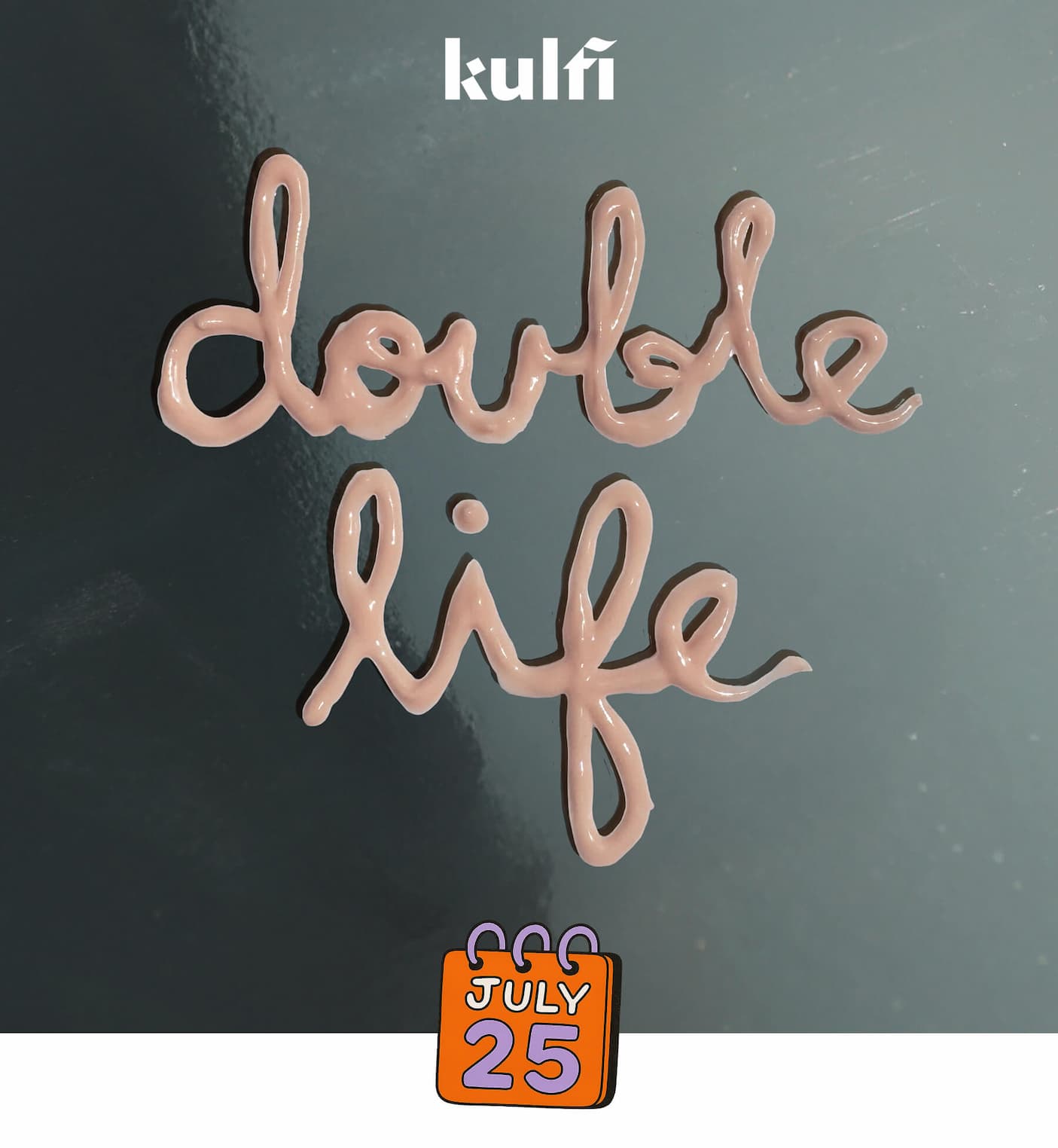 Double life