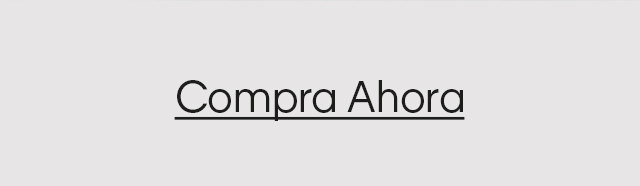 COMPRA AHORA