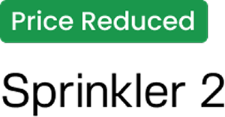 Price Reduced, Sprinkler 2