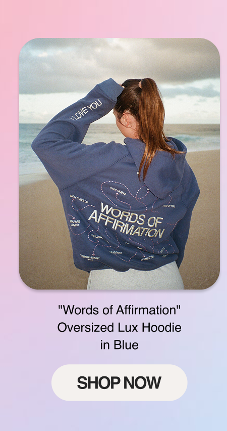 "Words of Affirmation" Oversized Lux Hoodie in Blue