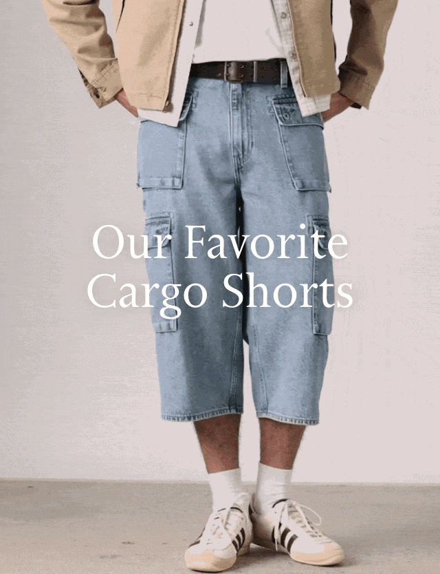 OUR FAVORITE CARGO SHORTS