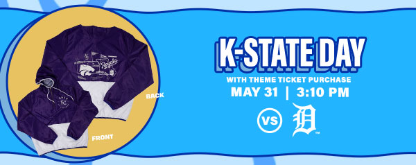 K-State Day - May 31 - Get Tickets