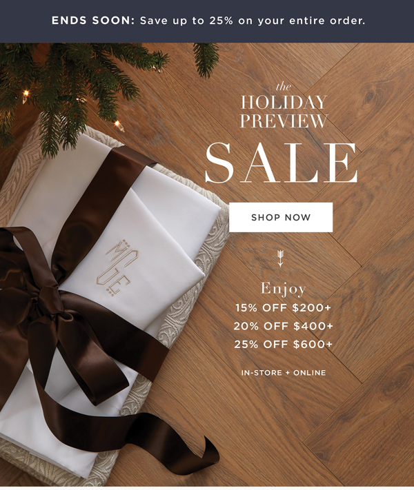 Holiday Preview Sale
