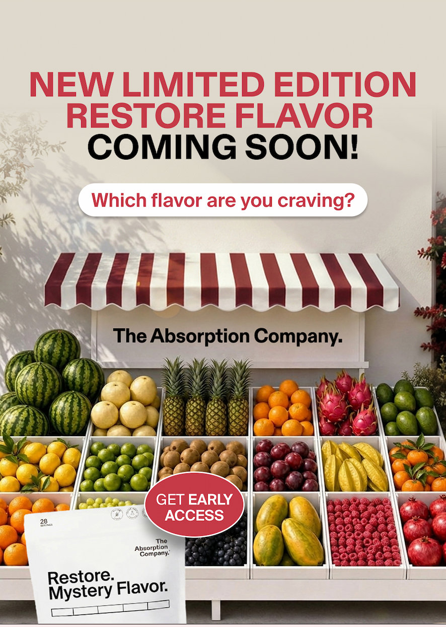 NEW LIMITED EDITION RESTORE FLAVOR COMING SOON!