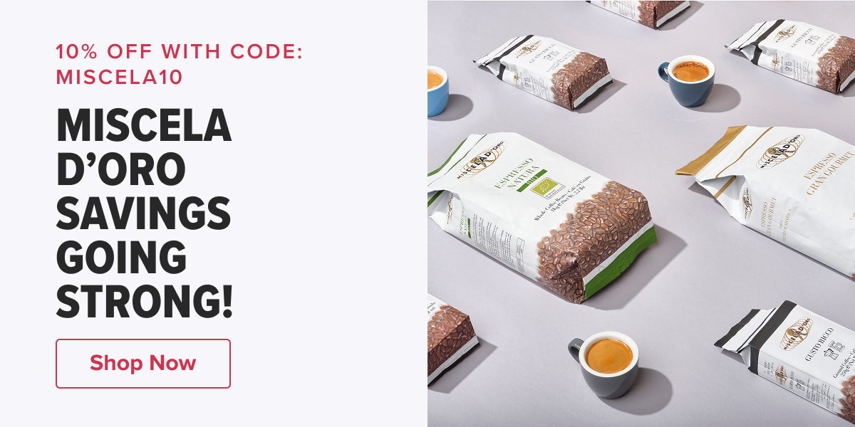 10% OFF WITH CODE: MISCELA10 MISCELA D’ORO SAVINGS GOING STRONG!  CTA: Shop Now