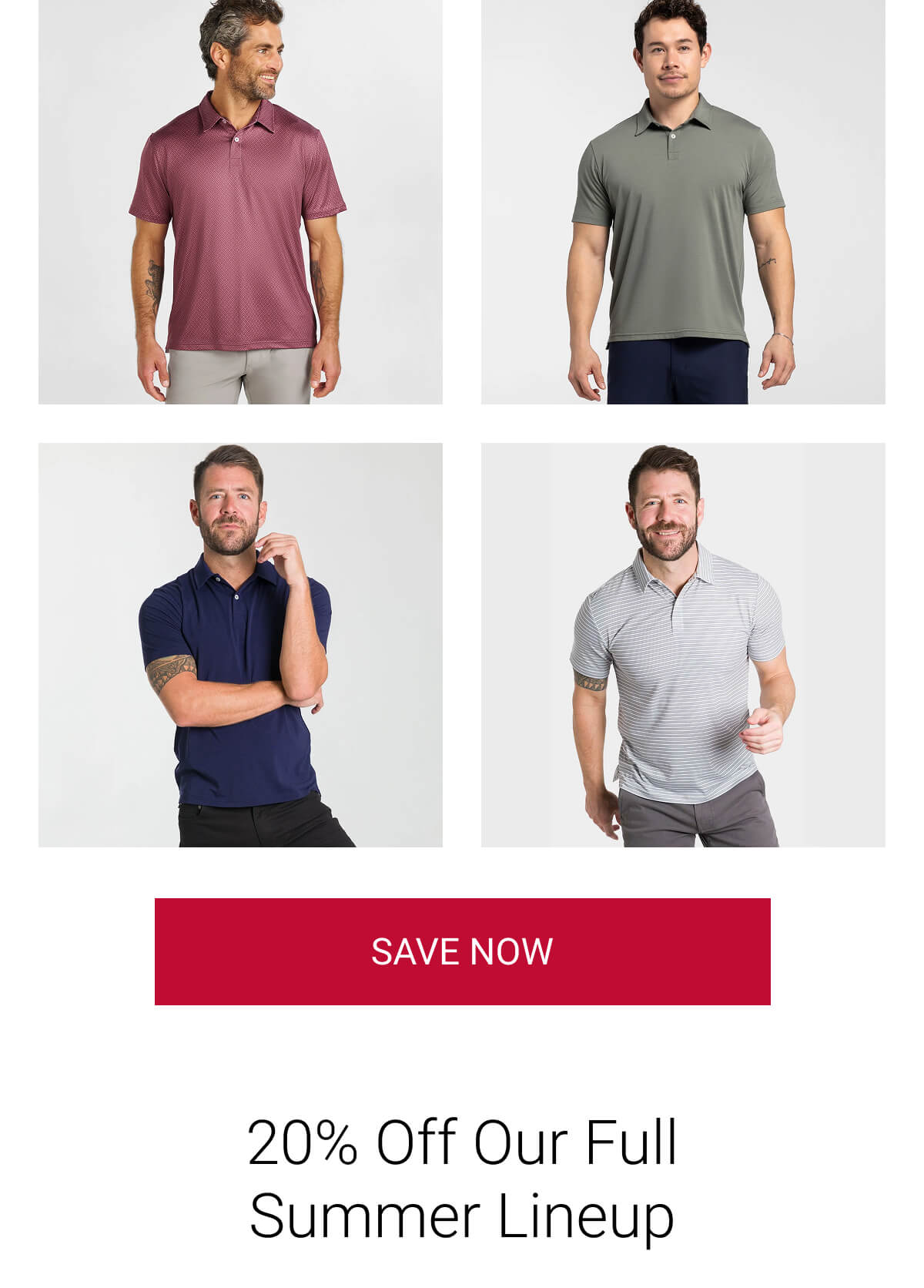 20% Off Our Full Summer Lineup