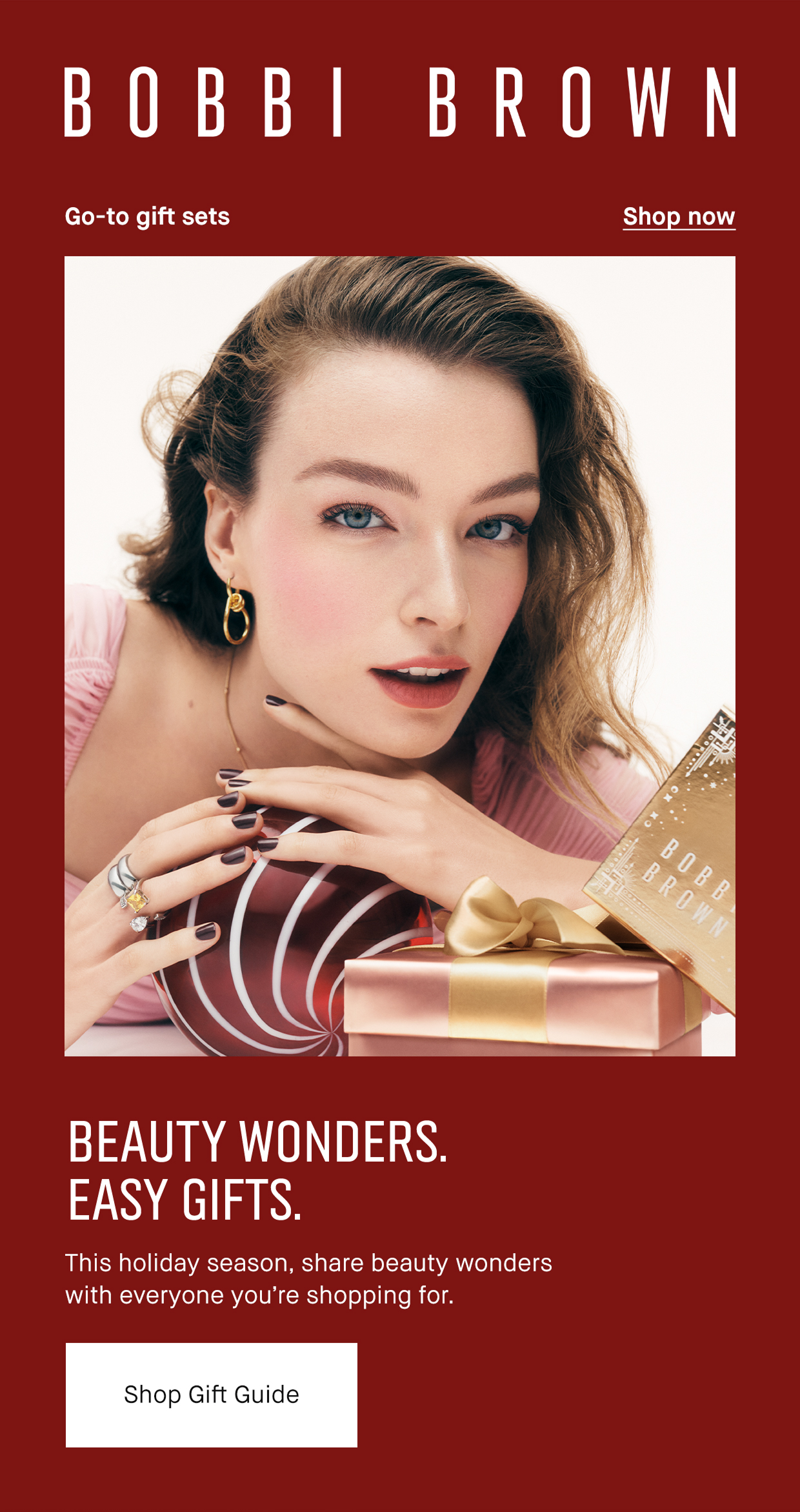 BOBBI BROWN | Go-to gift sets Shop now | BEAUTY WONDERS. EASY GIFTS. This holiday season, share beauty wonders with everyone you’re shopping for. Shop Gift Guide
