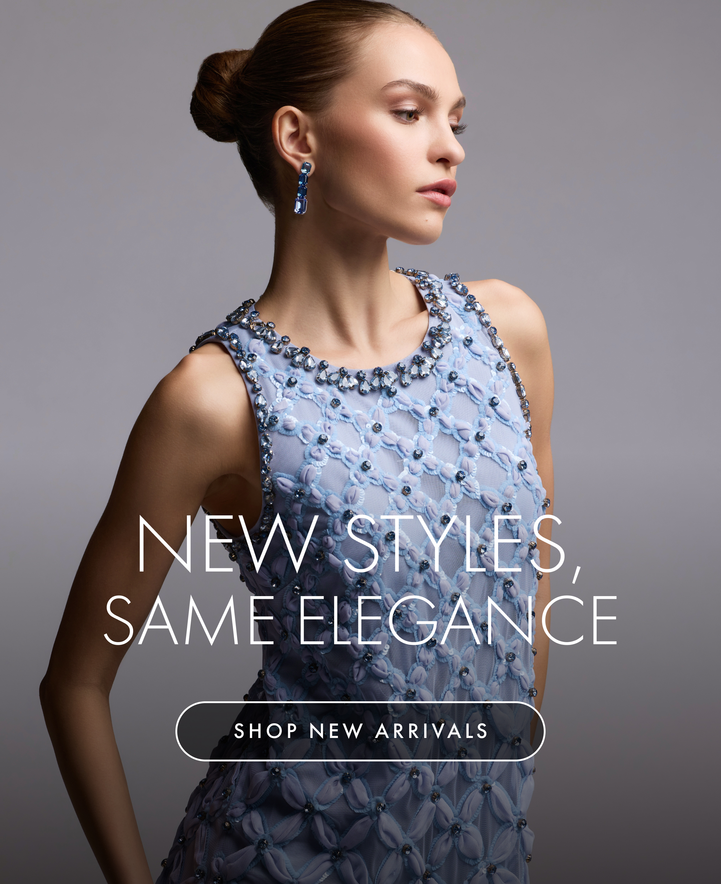 New Styles, Same Elegance | Shop Now