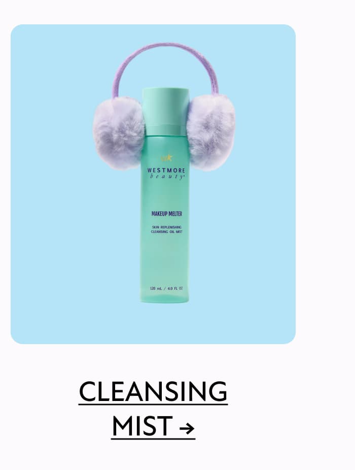 Cleansing Mist →